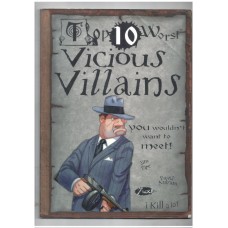 Vicious Villains: You Wouldn't Want to Meet! (Top 10 Worst) 