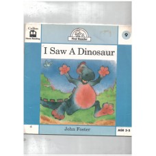 I Saw a Dinosaur
