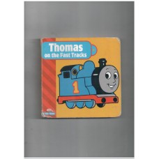 Thomas on the Fast Tracks