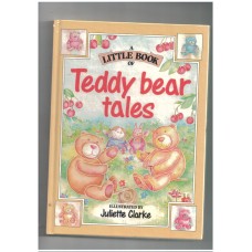 A Little Book of Teddy Bear Tales (Little ones readers) (bedtime reading)
