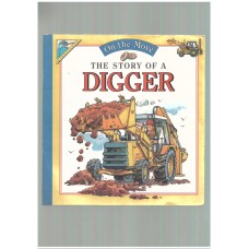 The Story of a Digger (On the Move)