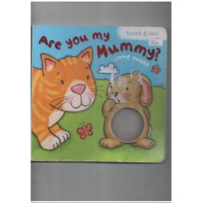Little Bunny: Are You My Mummy