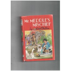 Mr,Meddle's mischief