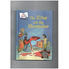 The elves and the shoemaker (first readers)