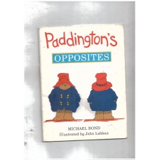 Paddington's Opposites 