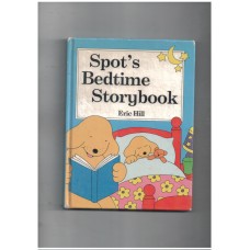 SPOT'S BEDTIME STORYBOOK(bedtime reading)