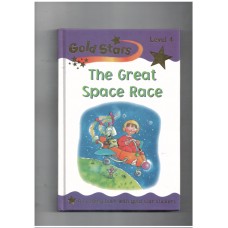 The Great Rocket Race (Gold Stars Readers)