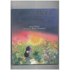 Little Mole and the Fading Sun (bedtime reading)