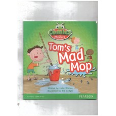 Tom's Mad Mop - Comics for phonics