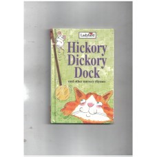 Hickory Dickory Dock And Other Nursery Rhymes (Nursery Rhyme Collection)  Ladybird
