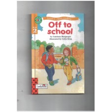 Off to School and other stories - Ladybird- Level 1 start reading