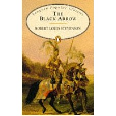 The Black Arrow (Penguin Popular Classics)