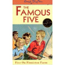 Five on Finniston Farm (Famous Five #18)