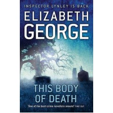 This Body of Death (Inspector Lynley #16)