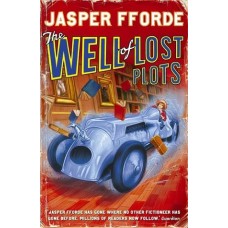 The Well of Lost Plots (Thursday Next #3)