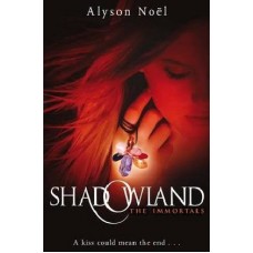 Shadowland (The Immortals #3)