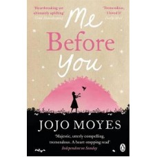 Me Before You (Me Before You #1)
