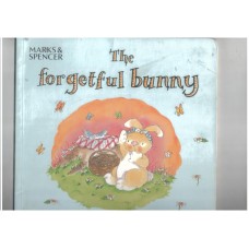 The forgetful bunny  - A little bunny story