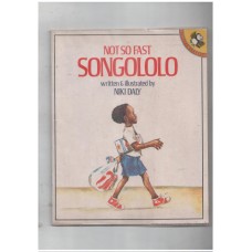 Not so Fast Songololo (Picture Puffin)