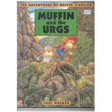 Muffin Pigdoom and the Urgs (Adventures of Muffin Pigdoom) 