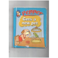 Pepper: Gets a new pet