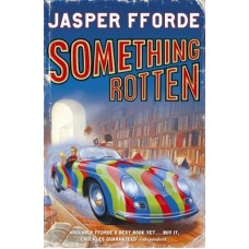 Something Rotten (Thursday Next #4)