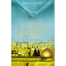 Ten Thousand Lovers (Tel Aviv Trilogy #1)