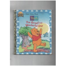 The grand and wonderful day - winnie the pooh