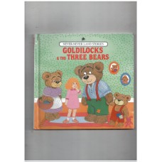 Goldilock and the three bears (Never-Never Land Stories )