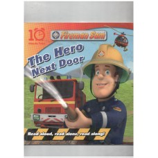 Fireman Sam: The Hero Next Door (10 Minute Tales) 
