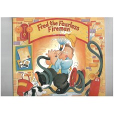 Fred the Fearless Fireman (Wacky Workers)