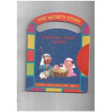 The nativity story - Christmas story and songs