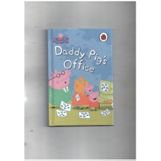 Daddy pig's office (Peppa pig) (ladybird)