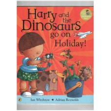 Harry and the Dinosaurs Go On Holiday