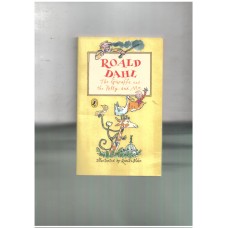 The giraffe and the pelly and me