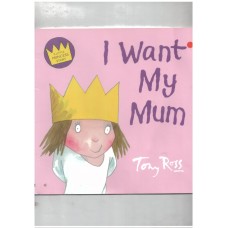 I Want My Mum