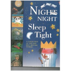 Night Night Sleep Tight  - Bedtime stories