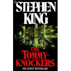 The Tommyknockers
