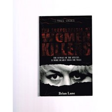 The Encyclopedia of Women Killers