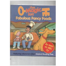 The magic key - Fabulous fancy foods