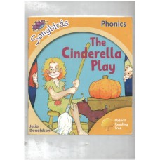 Songbirds The cinderella party (Phonics)