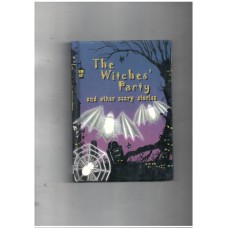 The witches' party and other scary stories