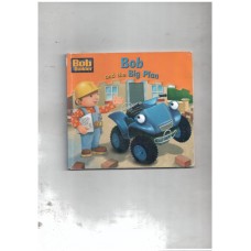 Bob and the big plan