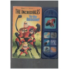 To the rescue (The incredibles) (sound book)