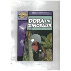 Rapid Phonics Dora the Dinosaur Step 3 (Fiction)