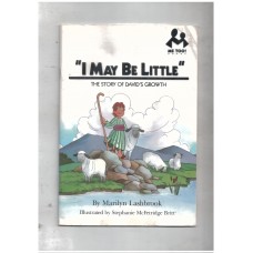 I May Be Little: The Story of David's Growth (Me Too!)