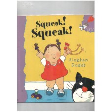 Squeak! Squeak! (Hodder Toddler)