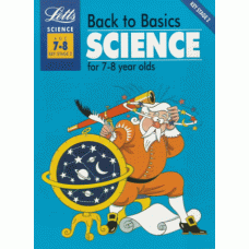 Back to Basics: Science 7-8: Science for 7-8 Year Olds Bk. 1