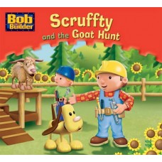 Scruffty and the Goat Hunt (Bob the Builder) 