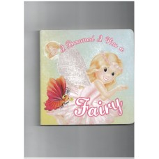 I dreamed i was a fairy